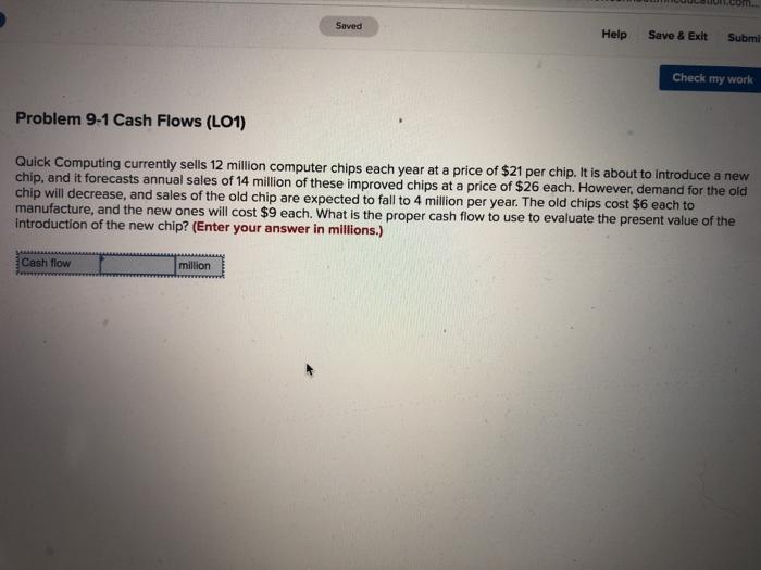  Saved Help Save & Exit Submi Check my work Problem 9-1