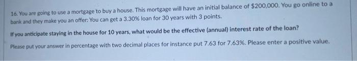 PUT ANSWER IN TWO DECIMAL PLACES 16. You are going to use