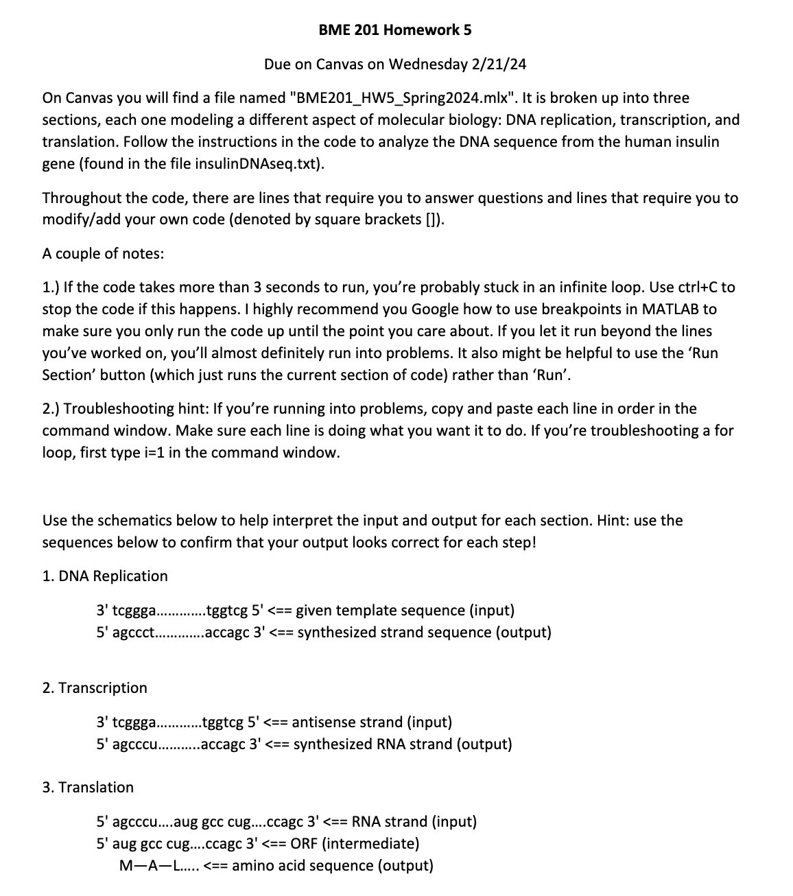  BME 201 Homework 5 Due on Canvas on Wednesday 2/21/24 On