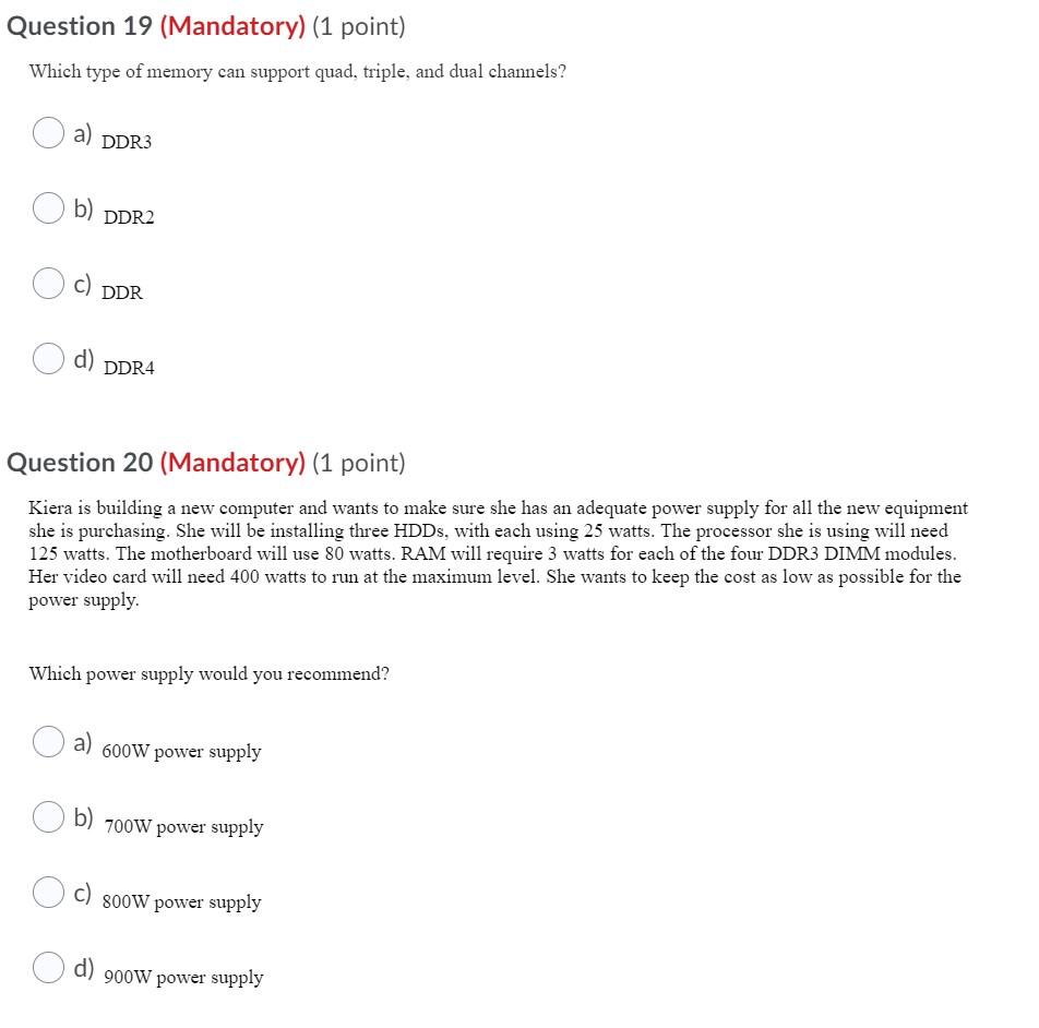 hold expansion cards by the edge connectors. Question 12 (Mandatory) (1 point)