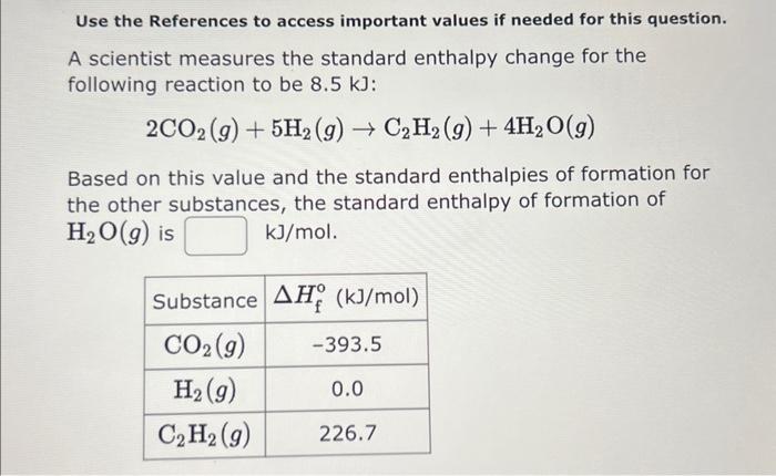  Use the References to access important values if needed for this