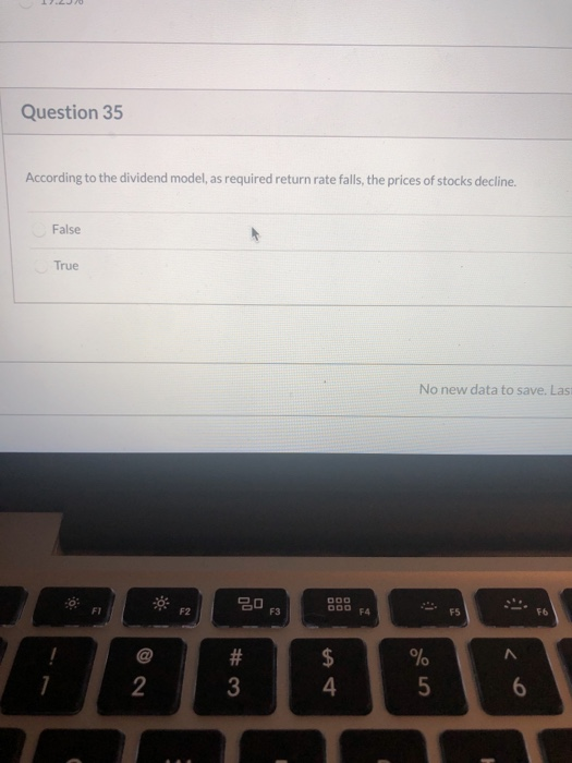  Question 35 According to the dividend model, as required return rate