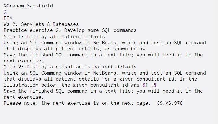  @Graham Mansfield 2 EIA Ws 2: Servlets 8 Databases Practice exercise