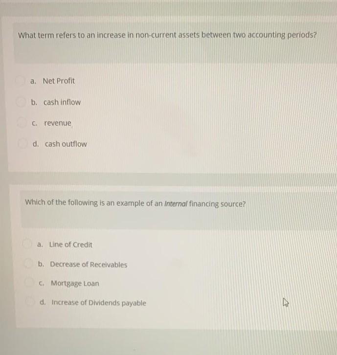  What term refers to an increase in non-current assets between two