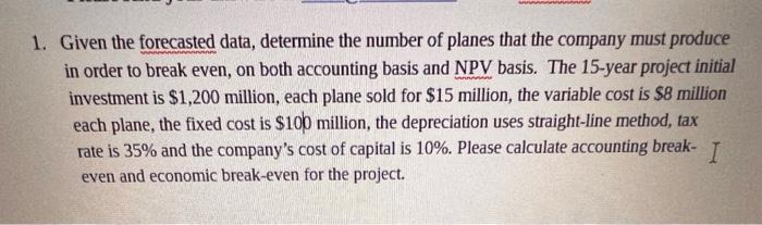 can you please explain in excel format steps 1. Given the forecasted