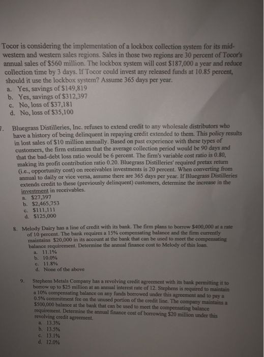  Tocor is considering the implementation of a lockbox collection system for