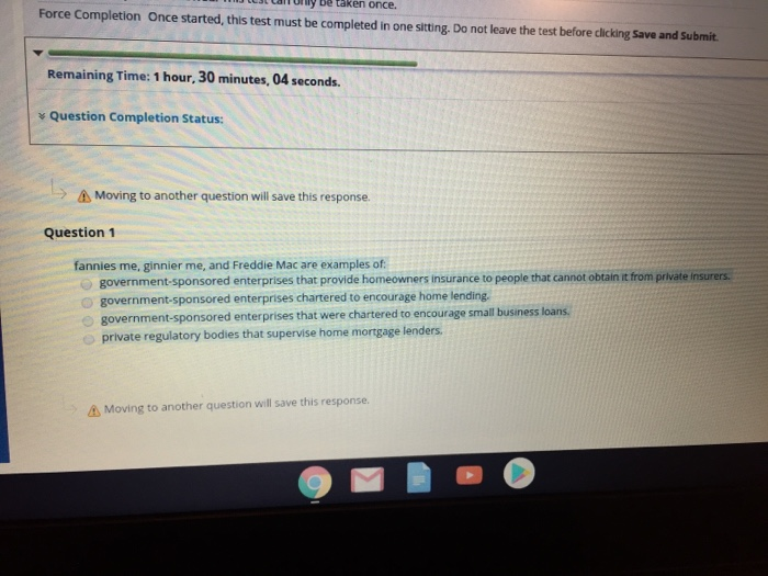  oly De taken once. Force Completion Once started, this test must