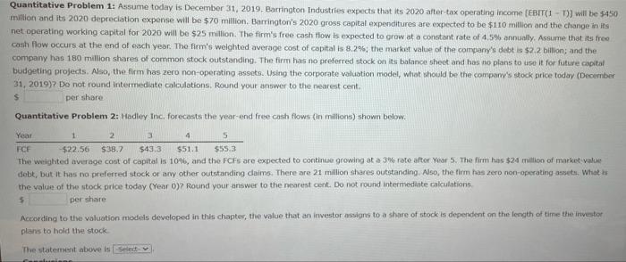 please answer both questions. thank you!! Quantitative Problem 1: Assume today is