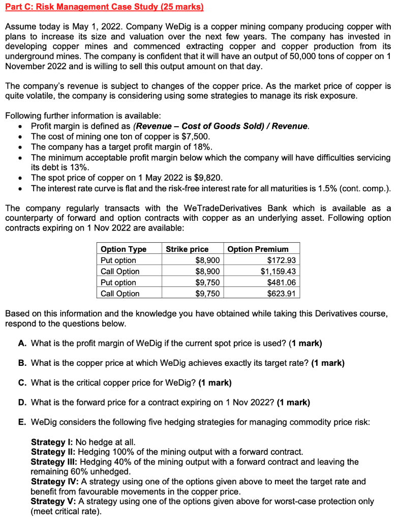Please Answer Question E (all 5 strategies) with clean and detailed workings