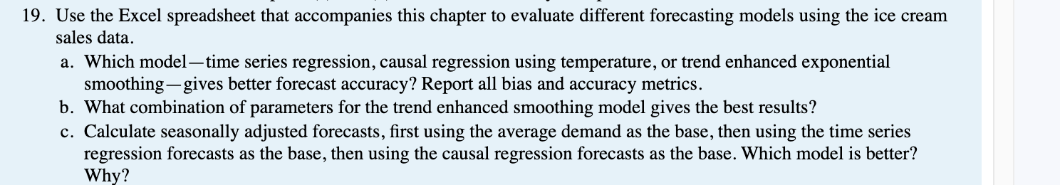  19. Use the Excel spreadsheet that accompanies this chapter to evaluate
