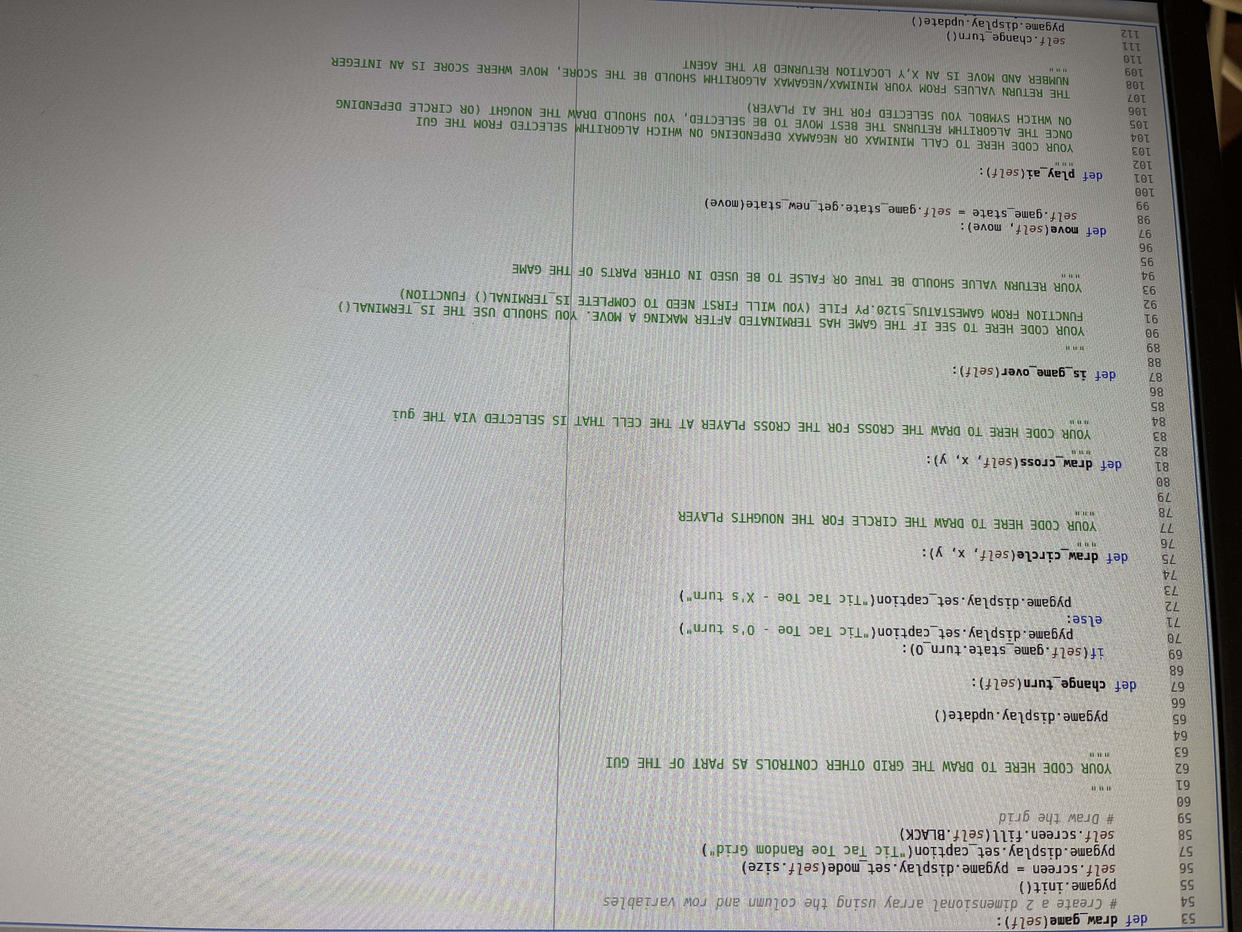  you will develop a zero sum (adversarial) tic-tac-toe game (noughts and