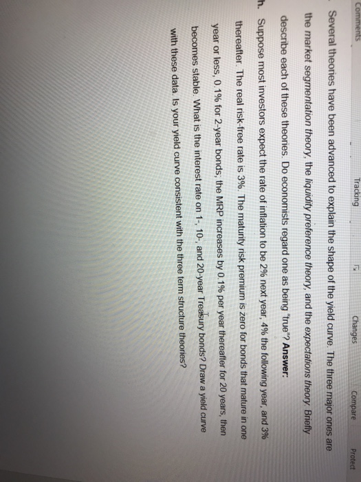  Tracking Changes Protect Several theories have been advanced to explain the