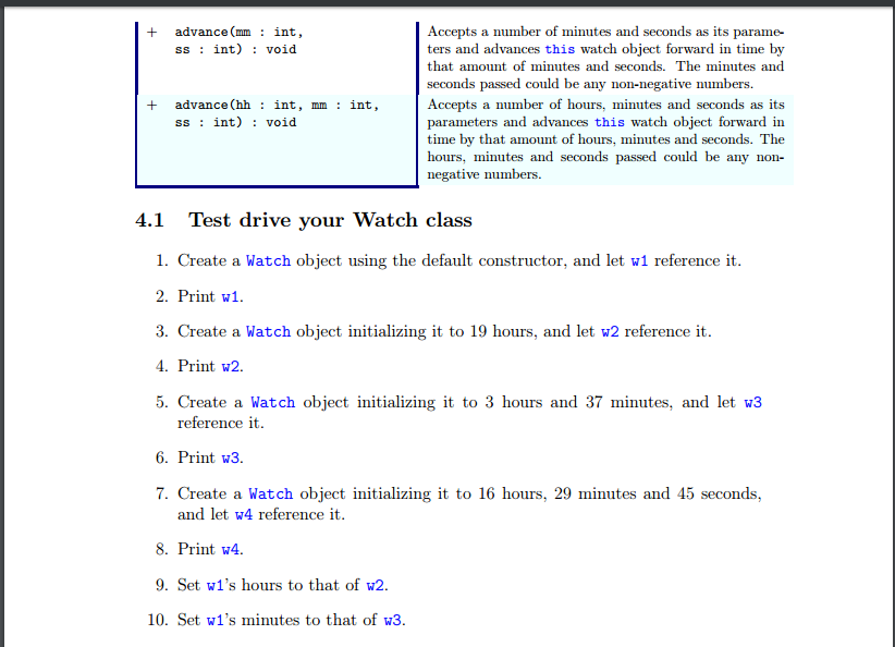 public class Watch extends Object { private static int hours; private static