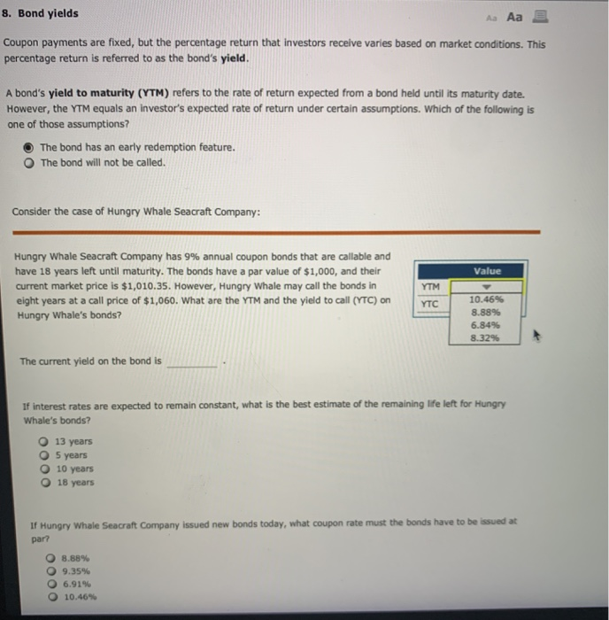 8. Bond yields Aa Aa E Coupon payments are fixed, but