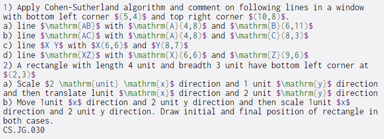 1) Apply Cohen-Sutherland algorithm and comment on following lines in a