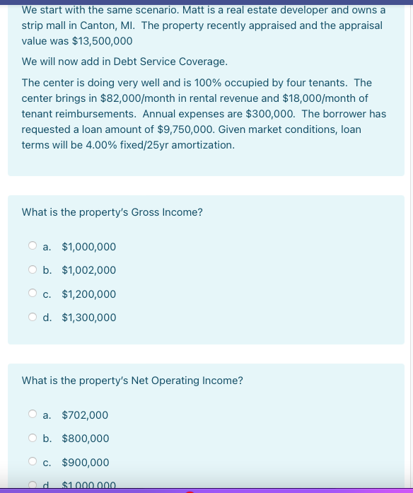  We start with the same scenario. Matt is a real estate