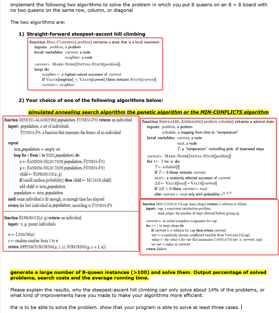 Using Java implement the following two algorithms to solve the problem in
