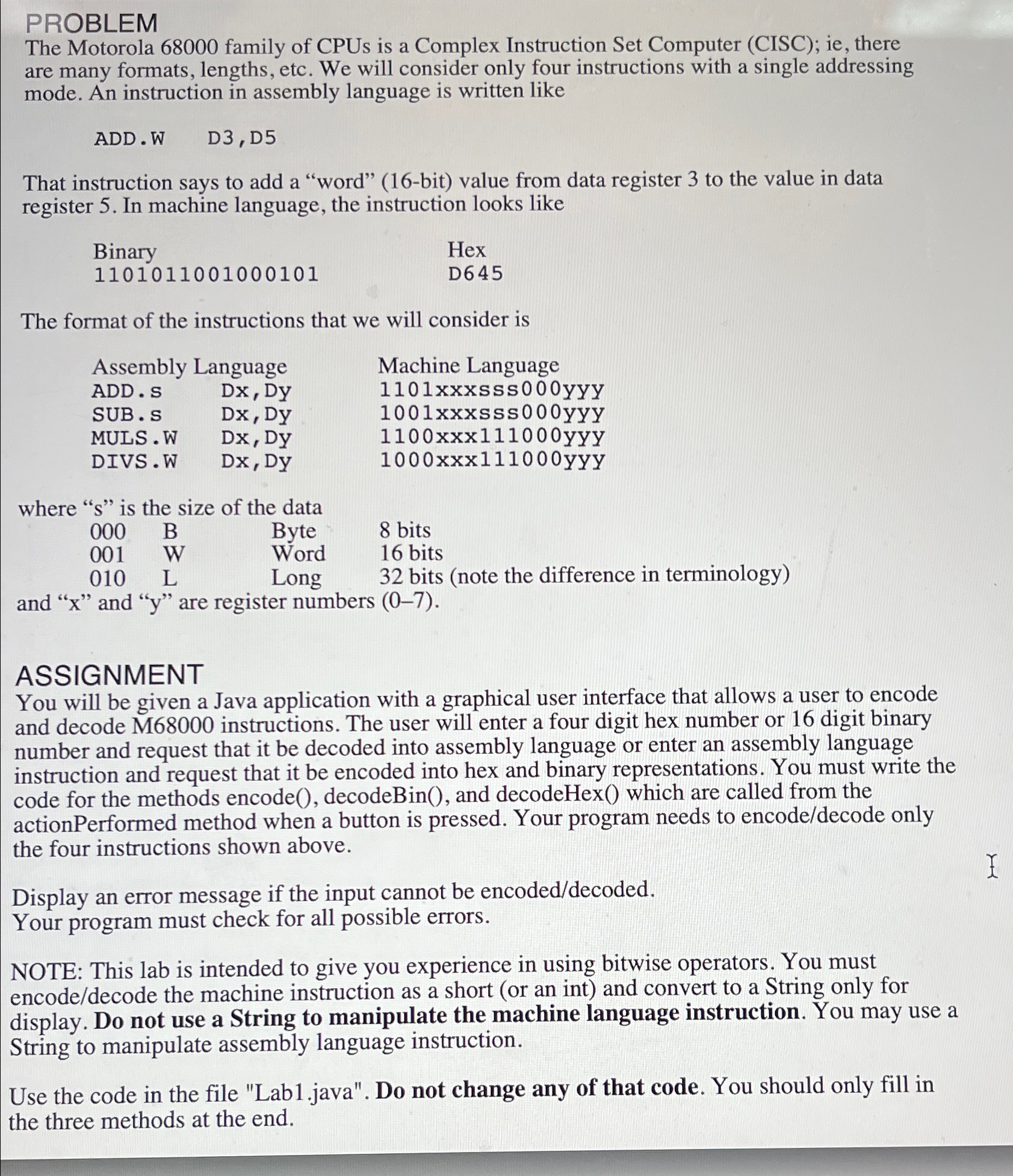  Help with Java, need to complete missing partsPROBLEM The Motorola 68000