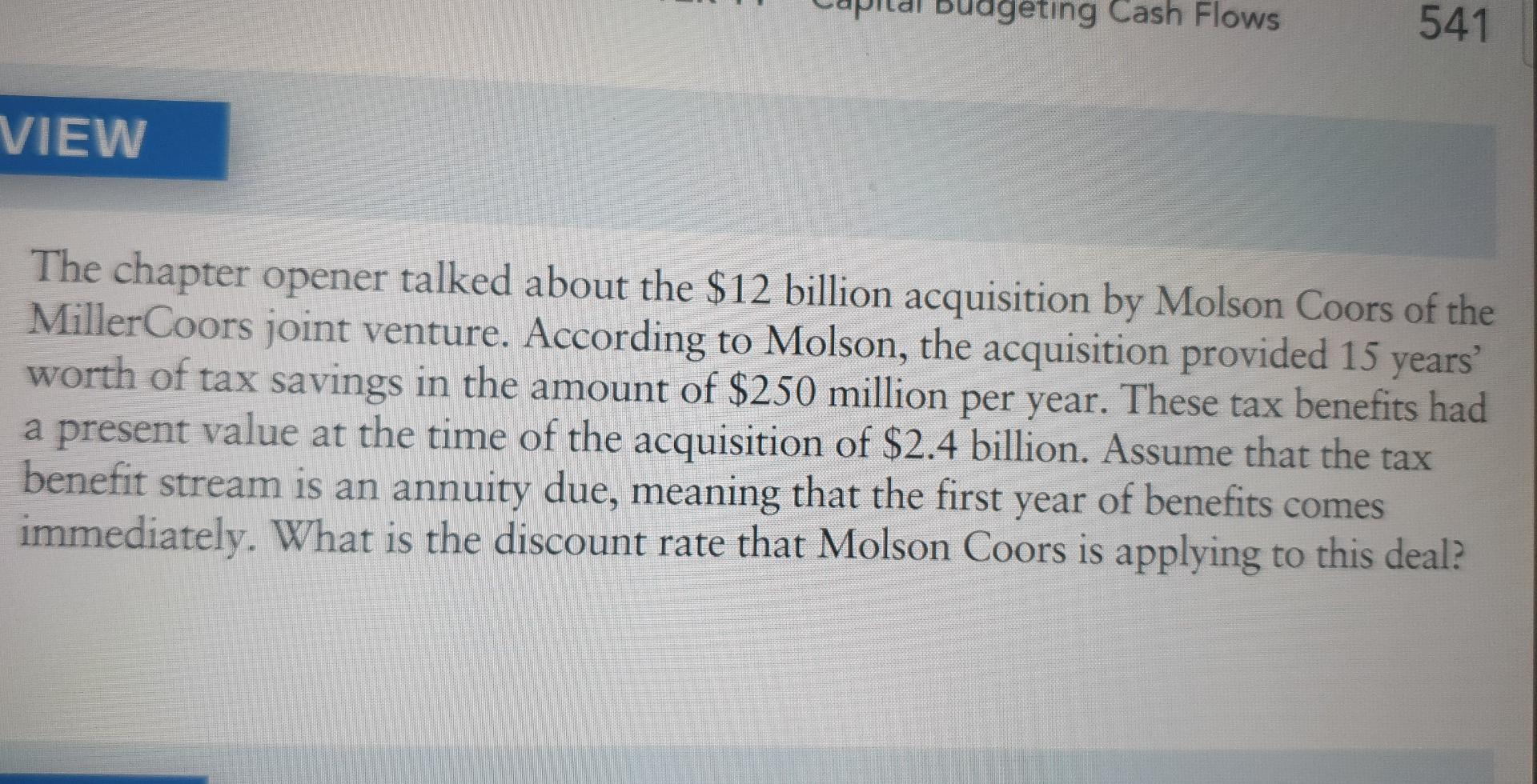 geting Cash Flows 541 VIEW The chapter opener talked about the