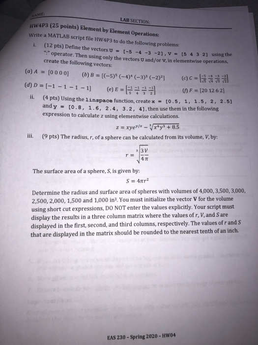  LAB SECTION: WW4P3 (25 points) Element by Element Operations: Write a