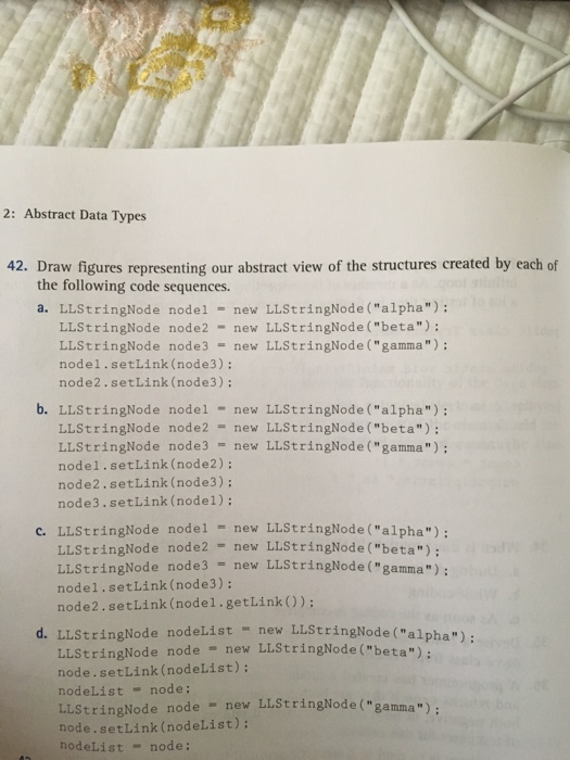  2: Abstract Data Types 42. Draw figures representing our abstract view