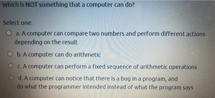 memory both contain words O b. You can do arithmetic on data