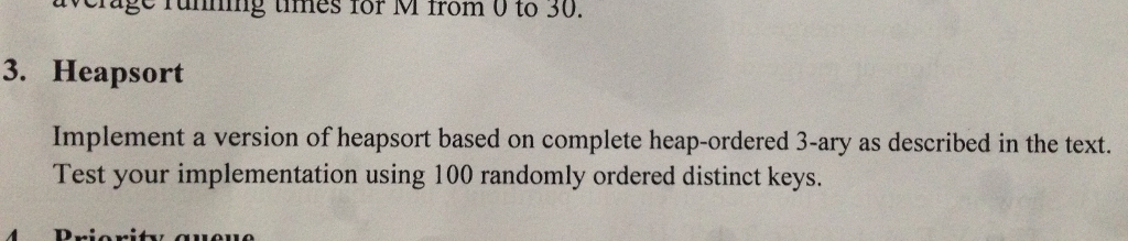 Help program, in Java Implement a version of heapsort based on complete