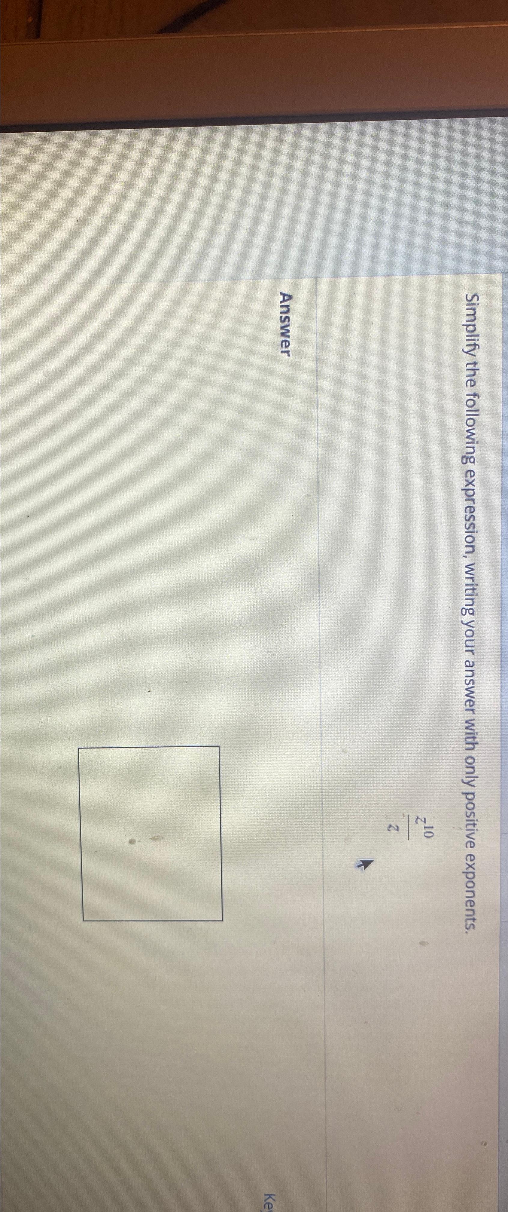  Simplify the following expression, writing your answer with only positive exponents.
