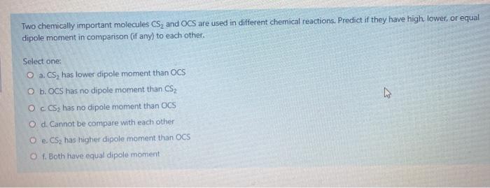  Two chemically important molecules CS, and OCS are used in different