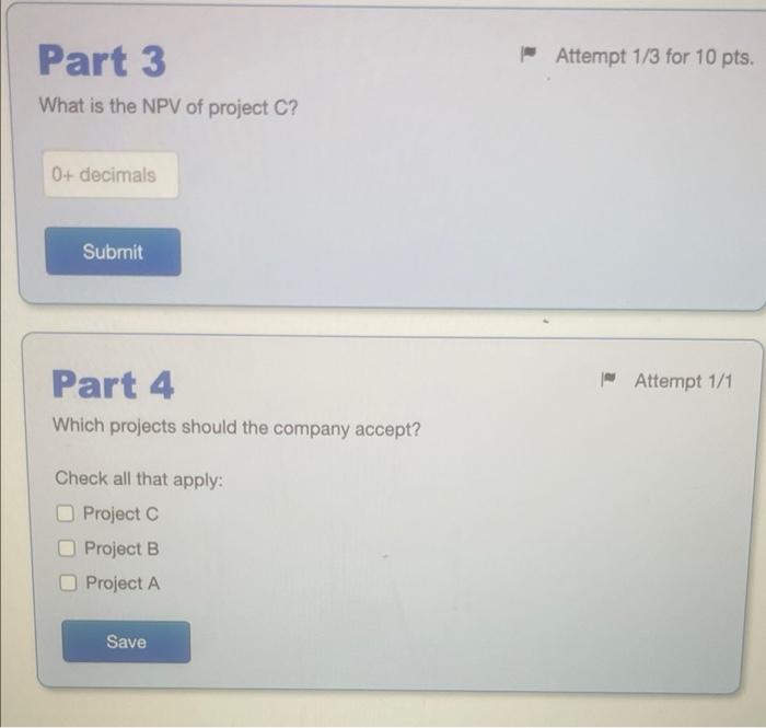 Project Initial cash flow Cash flow in 1 year A -8,600 10,320