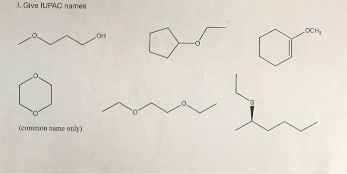 Give the Iupac name for all except the 4th one that is