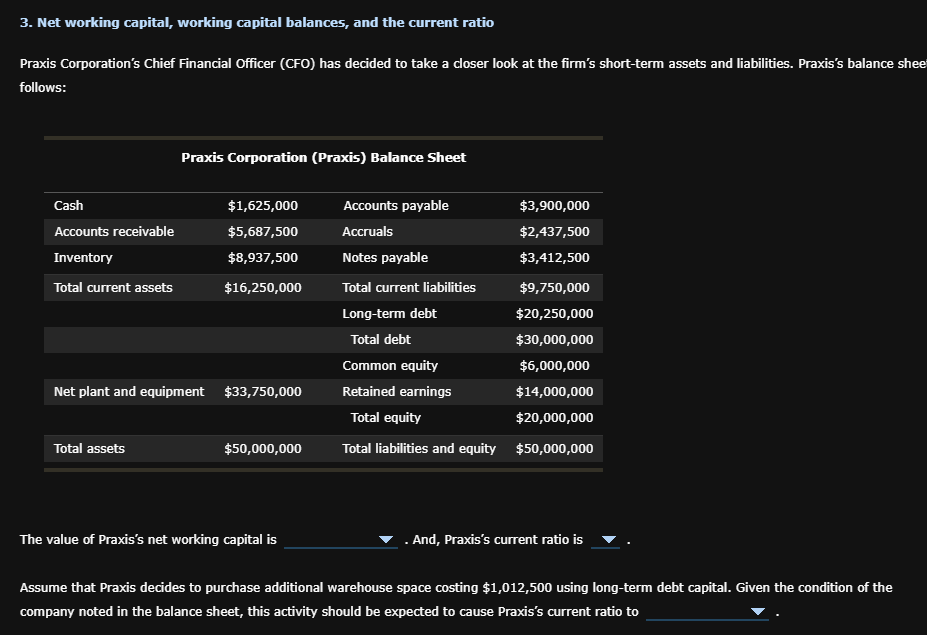3. Net working capital, working capital balances, and the current ratio
