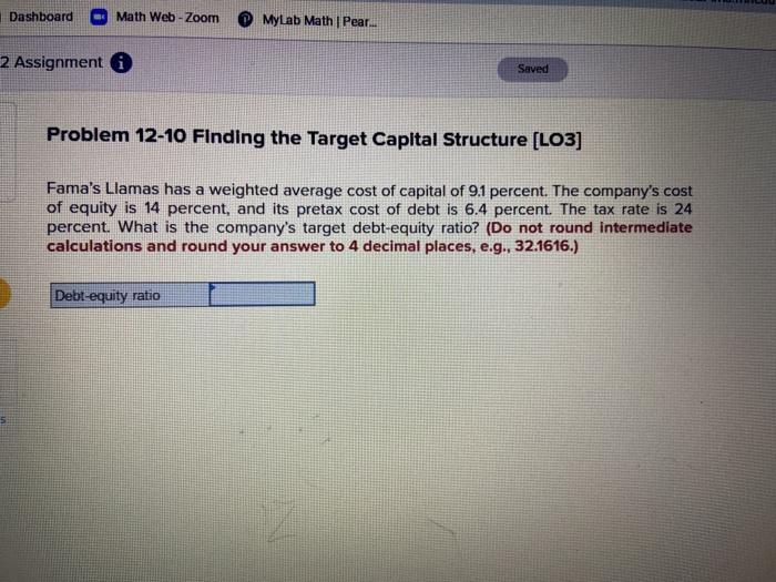  Dashboard Math Web - Zoom MyLab Math | Pear... 2 Assignment