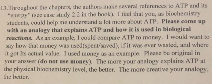  13. Throughout the chapters, the authors make several references to ATP
