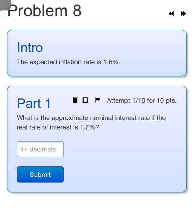  Problem 8 Intro The expected inflation rate is 1.6%. Part 1