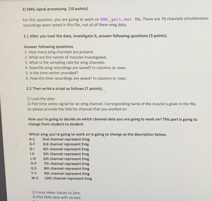 solve question 2.2 only for the 2nd channel and write matlab codes