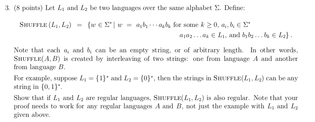 3. (8 points) Let L and L2 be two languages over