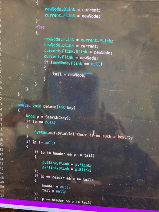newNode; tail = newNode; else newNode. Flink = header; header.Blink = newNode;