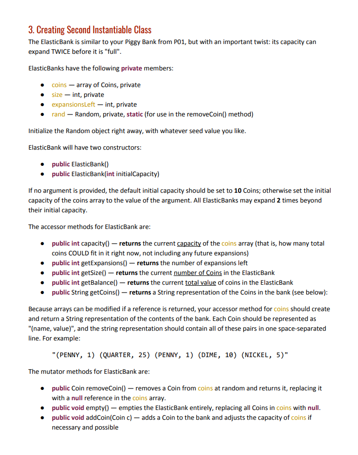 Eclipse called PO3 Elastic Piggy Bank. Then create three Java classes within