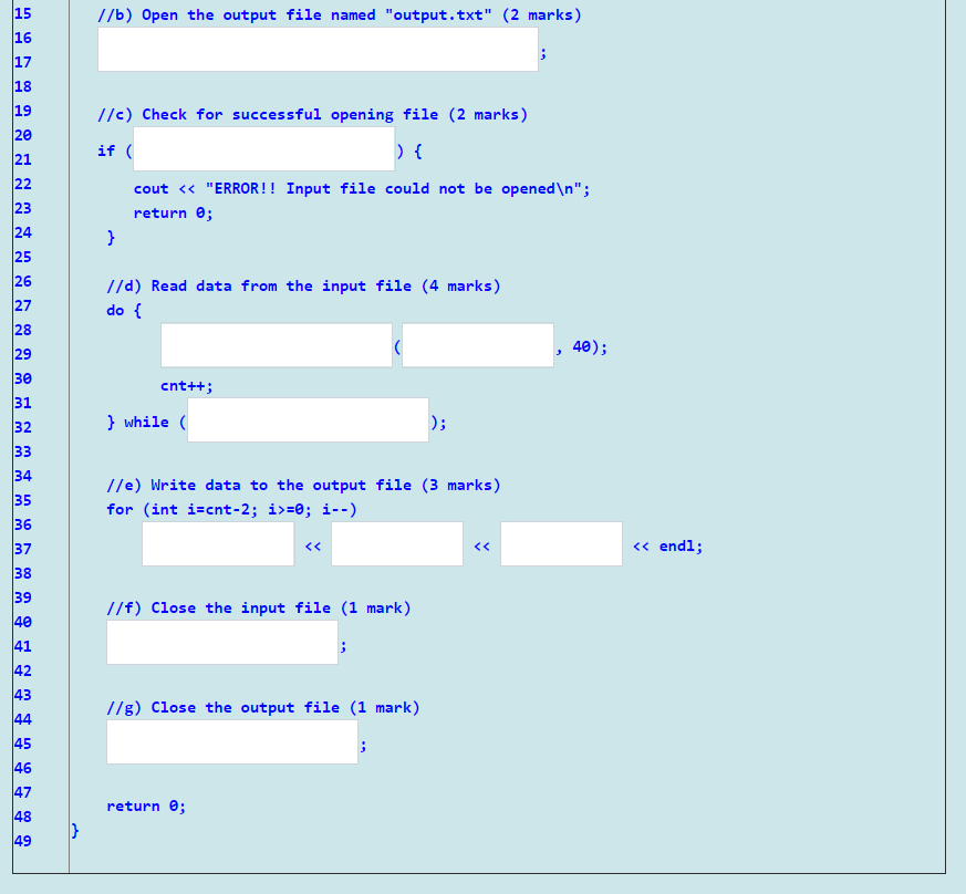 the blanks with an appropriate C++ statement according to the instructions stated