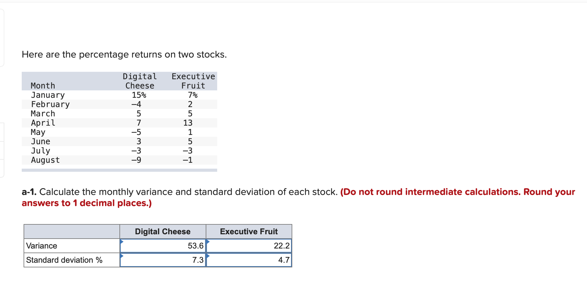 Everything is correct. I only need part b. Thank you Here are