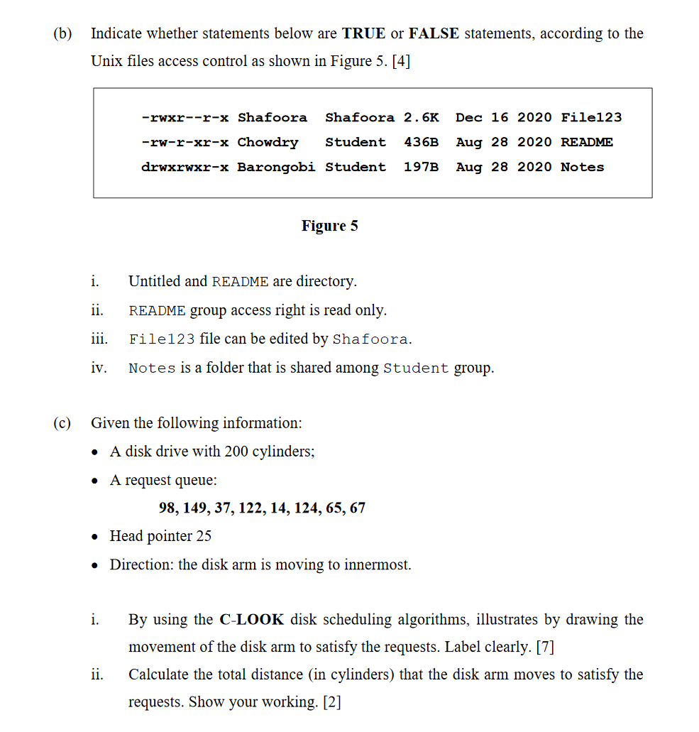  (b) Indicate whether statements below are TRUE or FALSE statements, according