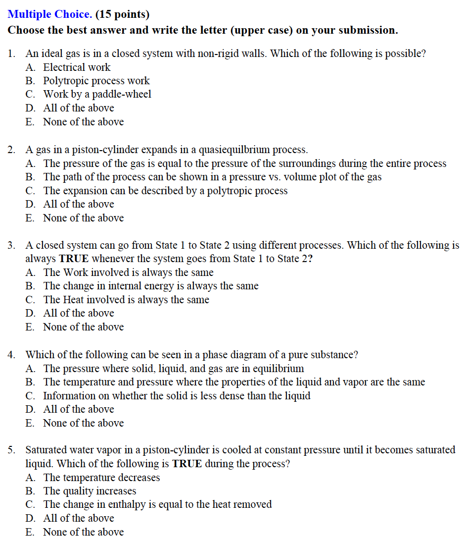 Multiple Choice. (15 points) Choose the best answer and write the