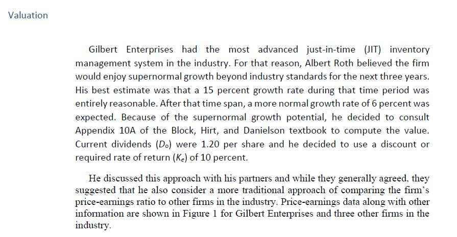 CASE STUDY GILBERT ENTERPRISES Valuation Gilbert Enterprises had the most advanced just-in-time