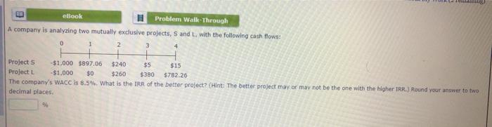  B eBook Problem Walk Through A company is analyzing two mutually