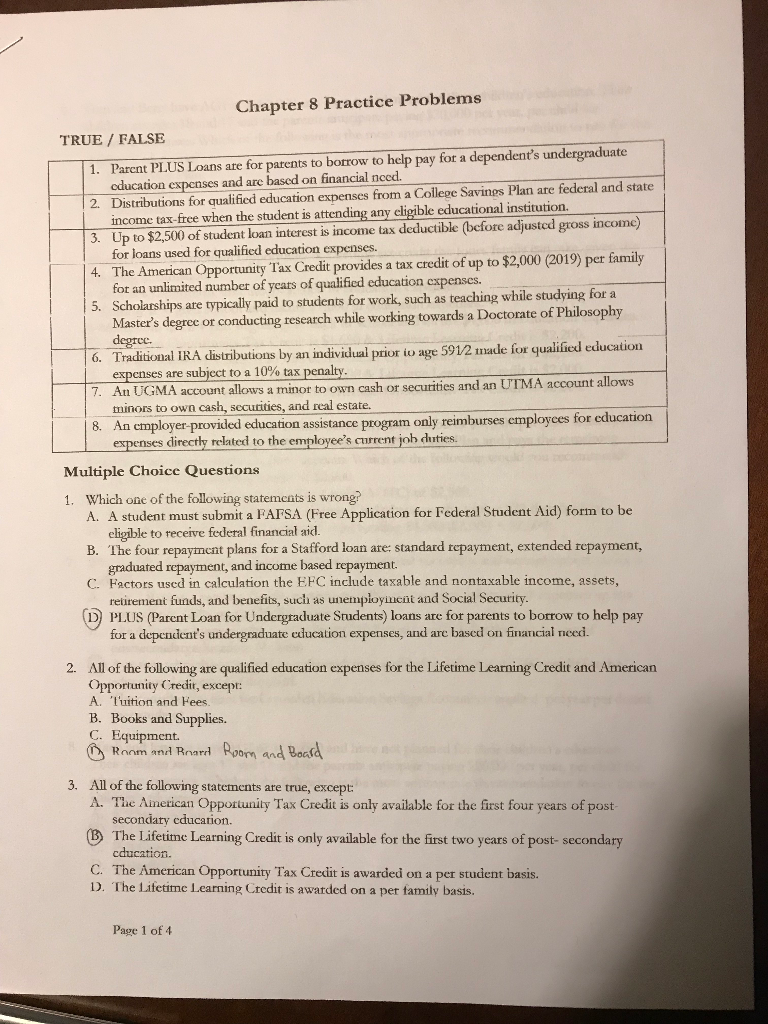  Chapter 8 Practice Problems TRUE FALSE 1. Parent PLUS Loans are
