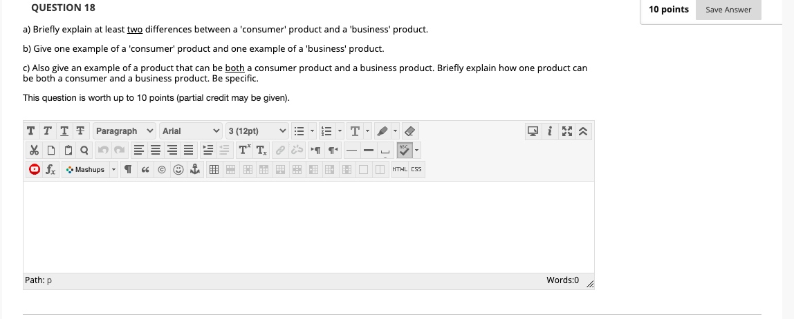 QUESTION 18 10 points Save Answer a) Briefly explain at least