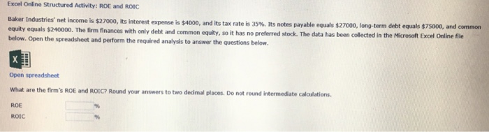  Correctly answer the following by completing the excel worksheet EXACTLY as