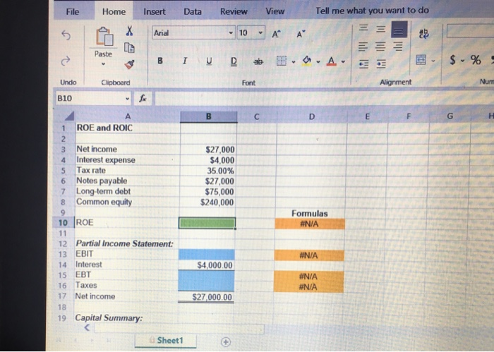 shown below. Excel Online Structured Activity: ROE and ROIC Baker Industries' net