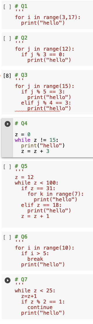  For Q1-Q7, before running the code block, state your prediction (and